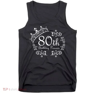 80th Birthday Princess Tank Top
