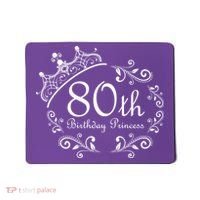 80th Birthday Princess Mousepad thumb 0