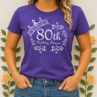 80th Birthday Princess Women's T-Shirt thumb 2