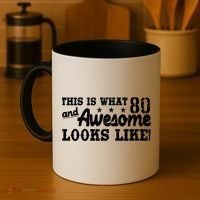 80th Birthday This Is What Awesome Looks Like  Coffee Mug thumb 4