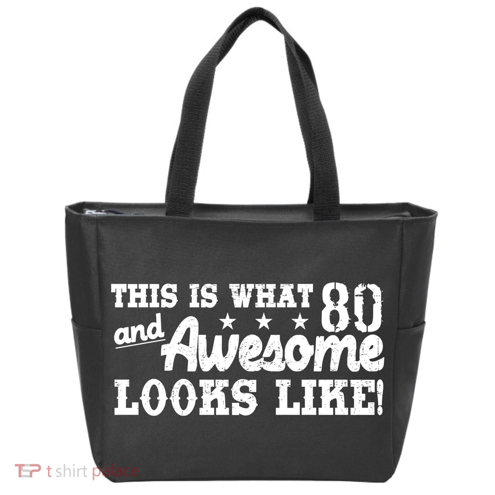 80th Birthday This Is What Awesome Looks Like  Tote Bag