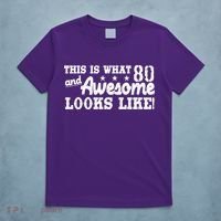 80th Birthday This Is What Awesome Looks Like  T-Shirt thumb 5