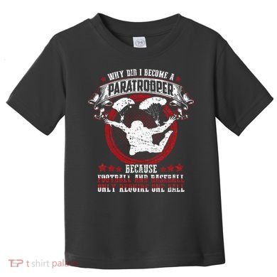 82nd 101st Airborne Paratrooper Military Toddler T-Shirt