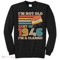 80th 1946 Birthday Retro I'm Not Old I'm A Classic Best Of Cassette Tape  Sweatshirt thumb 0