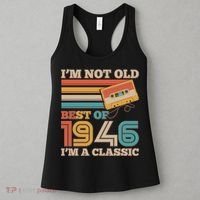 80th 1946 Birthday Retro I'm Not Old I'm A Classic Best Of Cassette Tape  Women's Tank Top thumb 3
