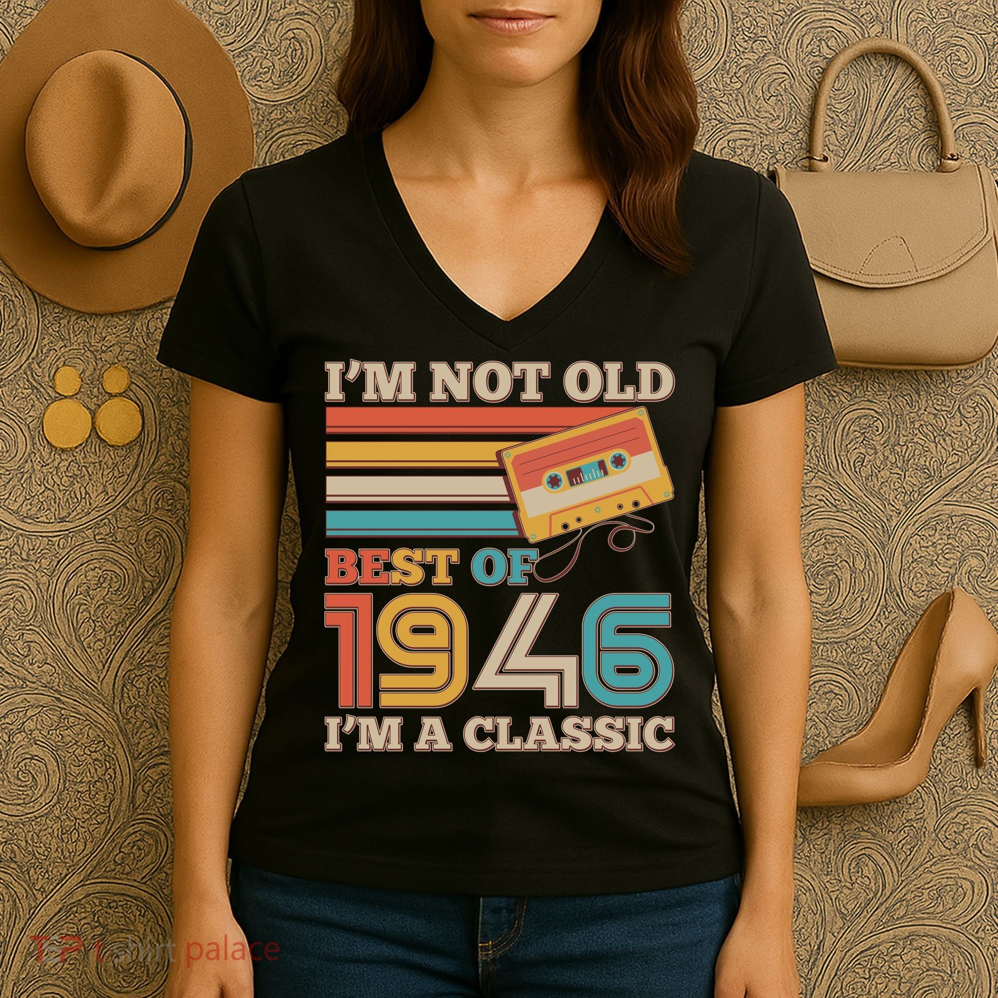 80th 1946 Birthday Retro I'm Not Old I'm A Classic Best Of Cassette Tape  Women's V-Neck T-Shirt