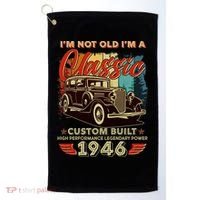 80th 1946 Birthday I'm Not Old I'm A Classic Custom Built High Performance Legendary Power  Golf Towel thumb 0