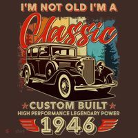 80th 1946 Birthday I'm Not Old I'm A Classic Custom Built High Performance Legendary Power  Apron thumb 3