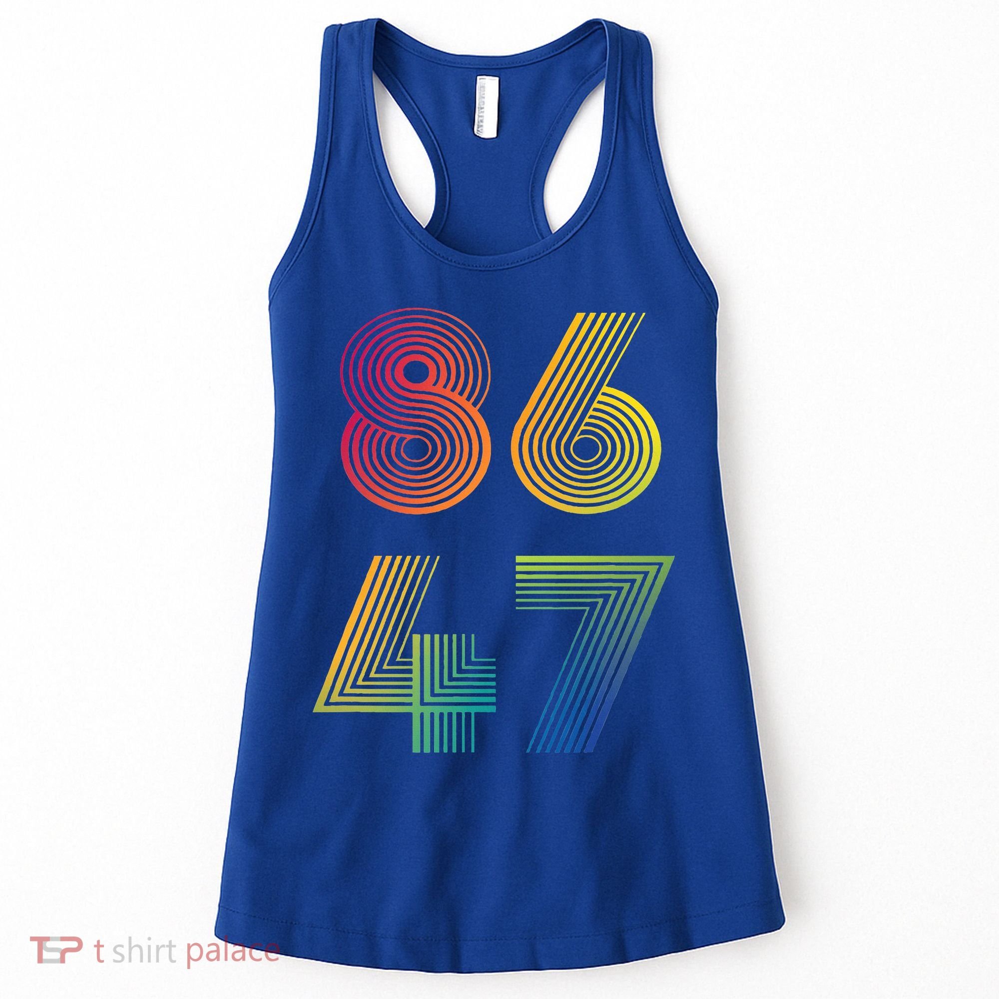 86 47 Anti Trump 8647 Impeach 47 Antitrump President Women's Tank Top
