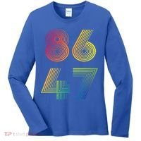 86 47 Anti Trump 8647 Impeach 47 Antitrump President Women's Long Sleeve Shirt thumb 0