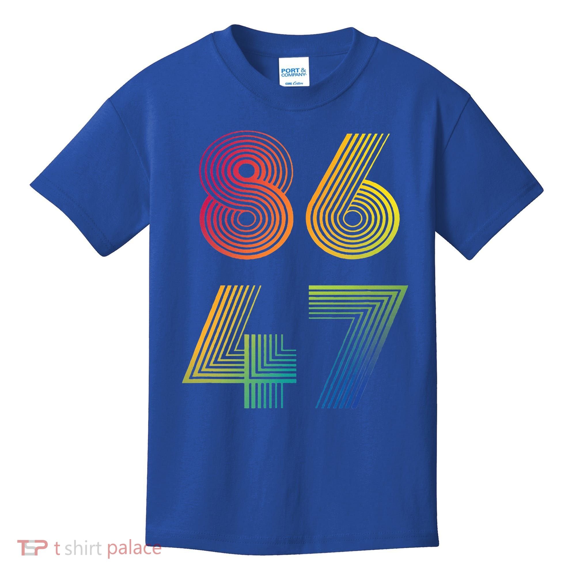 86 47 Anti Trump 8647 Impeach 47 Antitrump President Kids T-Shirt