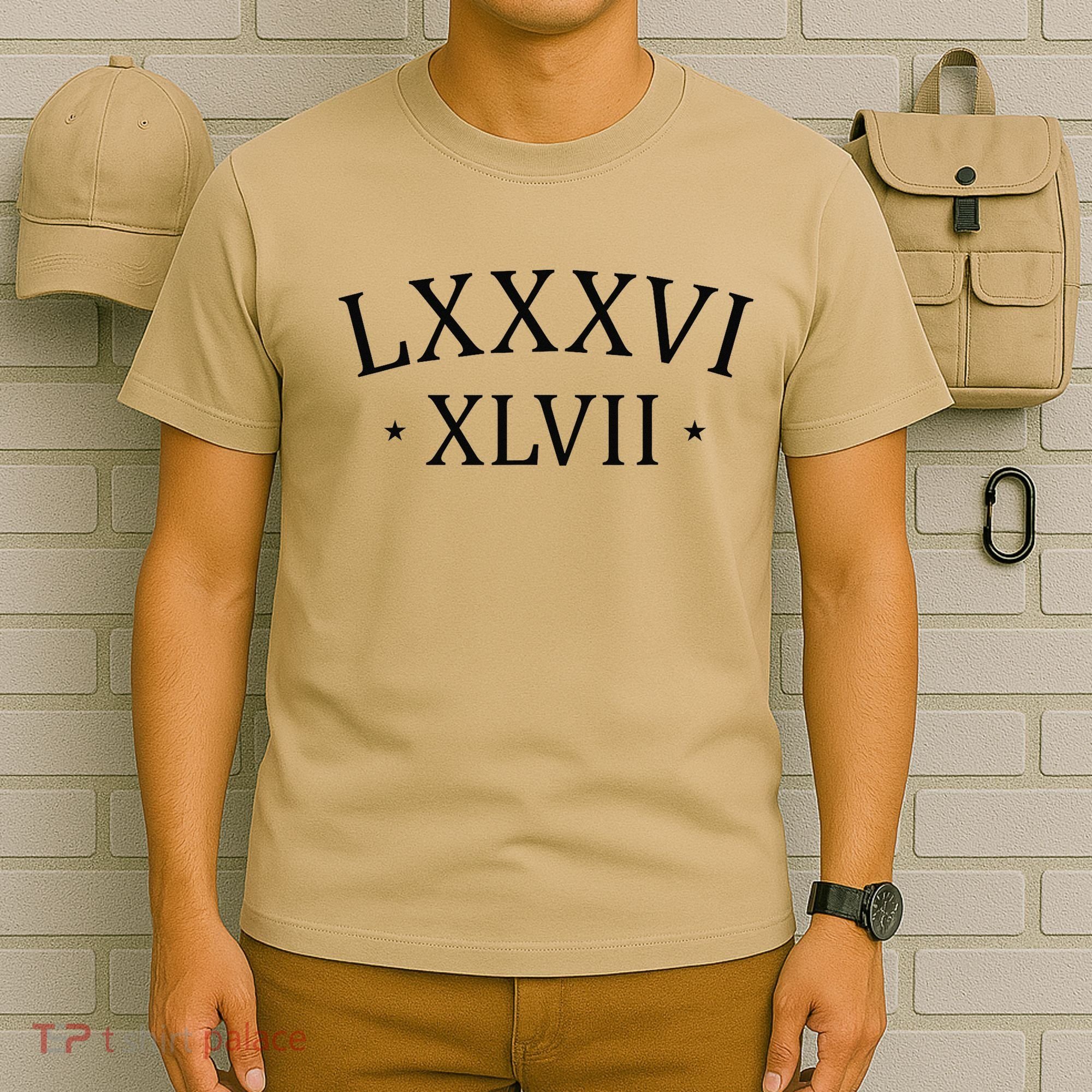 86 47 LXXXVI XLVII Roman Numerals Subtle Anti Trump T-Shirt