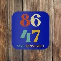 86 47 Save Democracy Anti Trump Political Protest Coaster thumb 0