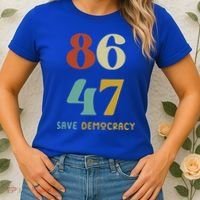 86 47 Save Democracy Anti Trump Political Protest Women's T-Shirt thumb 2