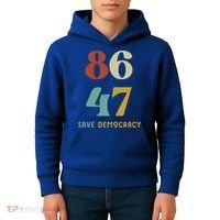 86 47 Save Democracy Anti Trump Political Protest Kids Hoodie thumb 4