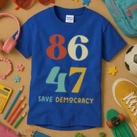 86 47 Save Democracy Anti Trump Political Protest Kids T-Shirt thumb 3