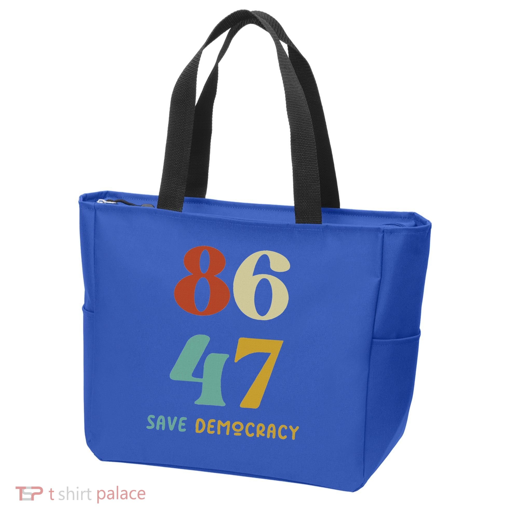86 47 Save Democracy Anti Trump Political Protest Tote Bag