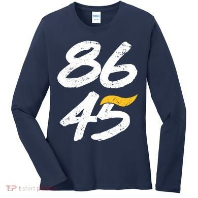 8645 Impeach Trump Vintage Distressed 86 45 Women's Long Sleeve Shirt