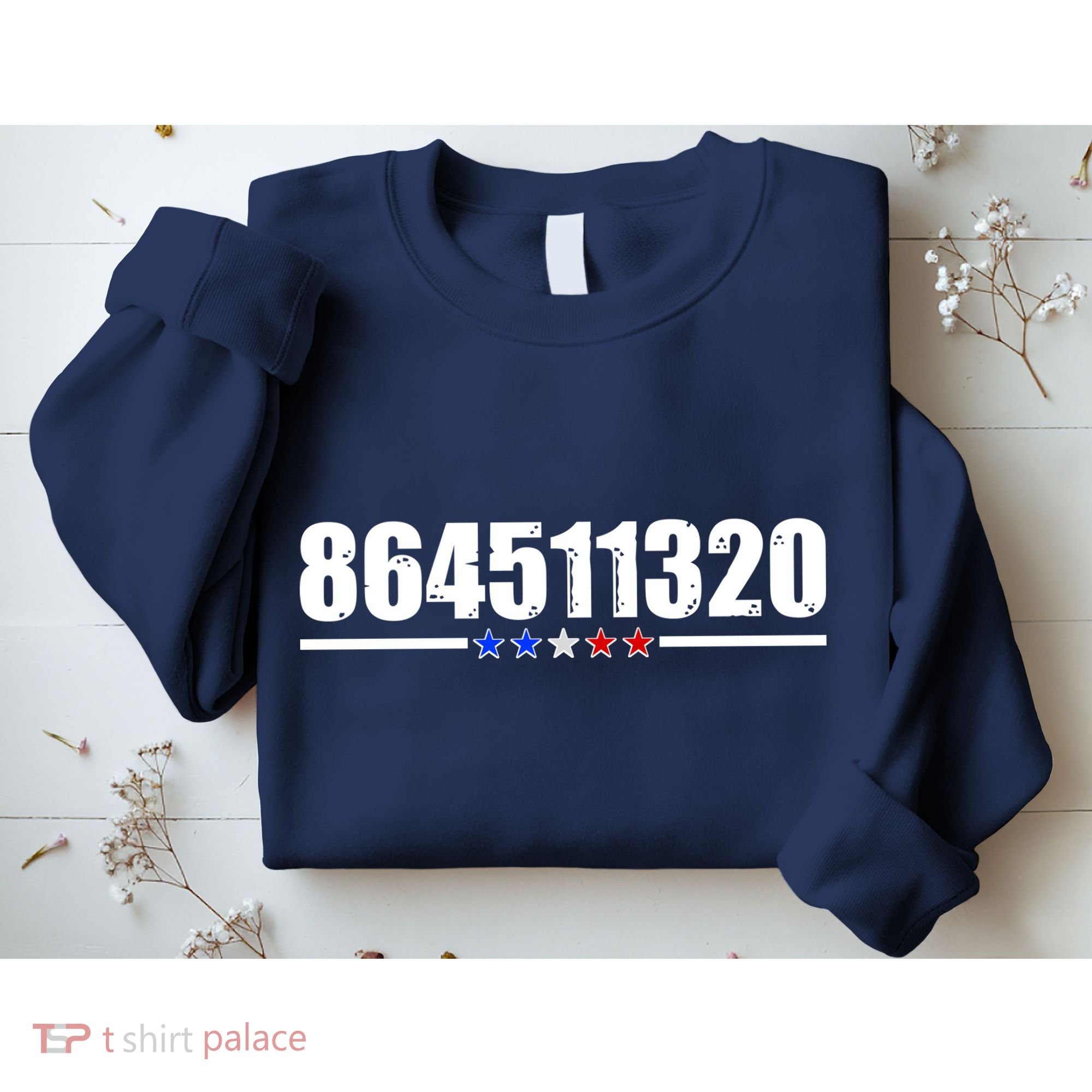 864511320 Anti Trump 8645 Sweatshirt