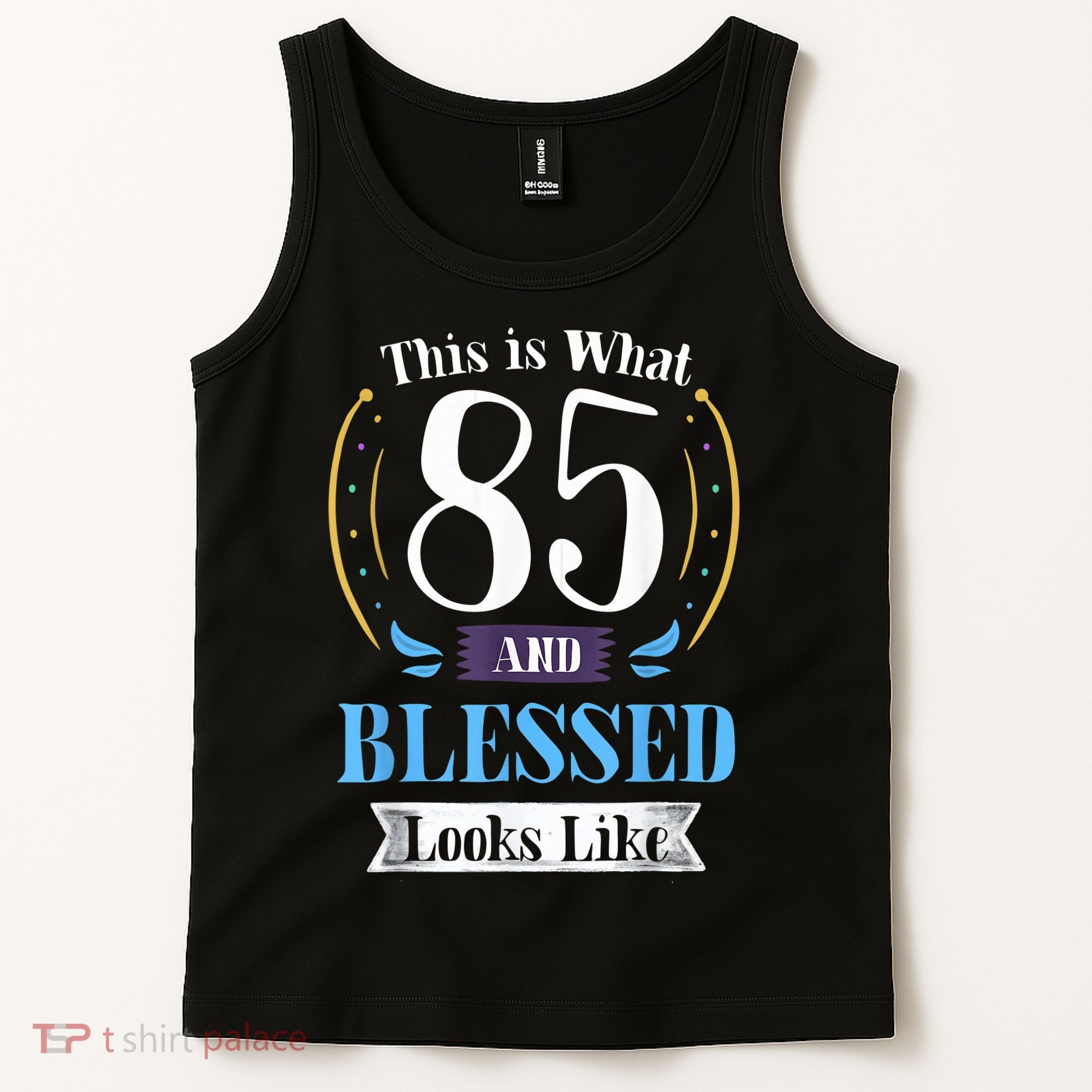 85 and Blessed 85th Birthday Gift for  Wo Shirt Tank Top