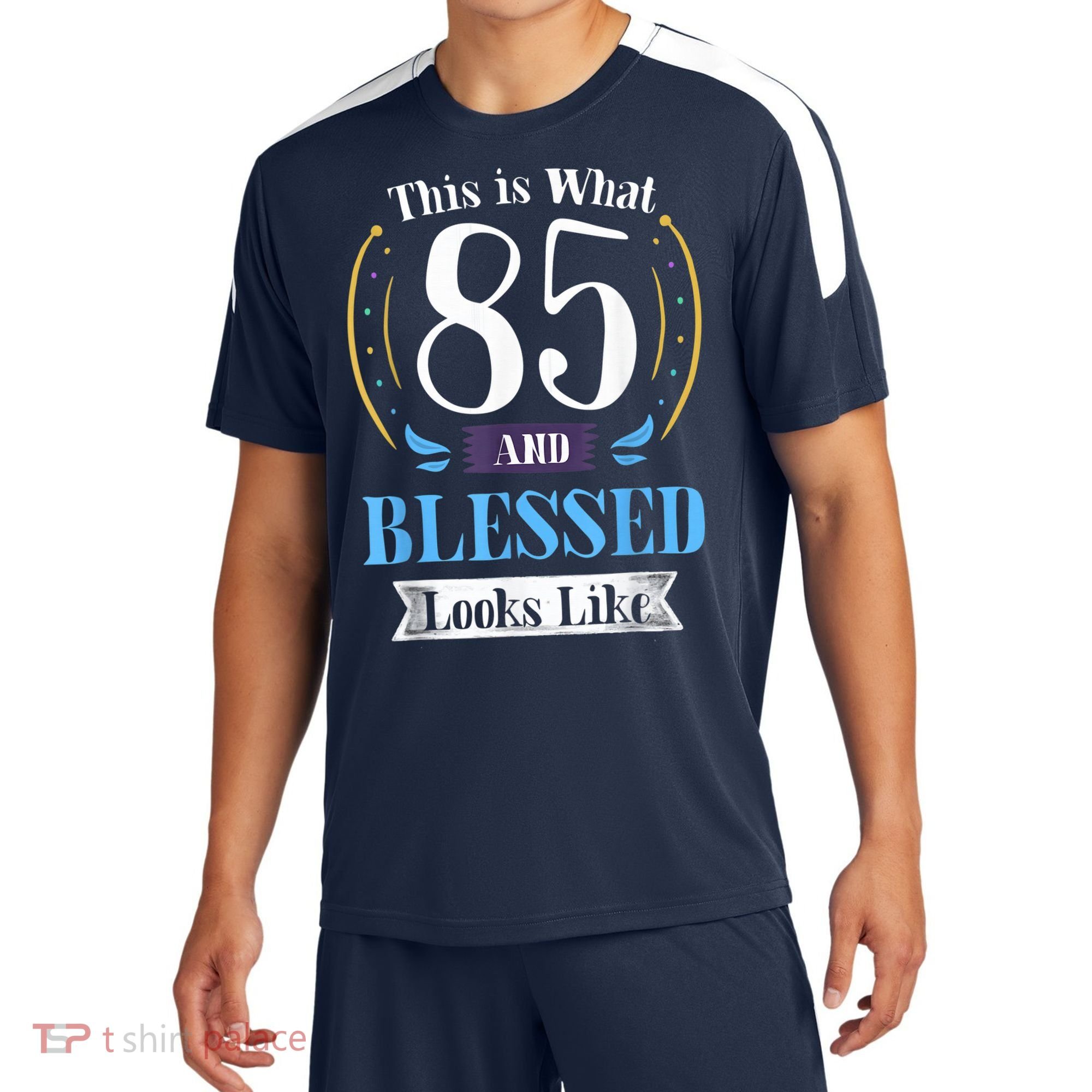 85 and Blessed 85th Birthday Gift for  Wo Shirt Sport-Tek Competitor United Soccer Jersey