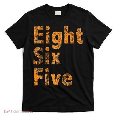 865 Area Code Tennessee Knoxville Eight Six Five Fan T-Shirt