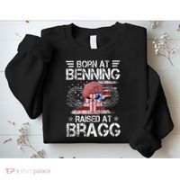 82nd Airborne Division Born At Ft Benning Raised Fort Bragg Sweatshirt thumb 2