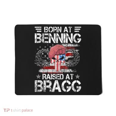82nd Airborne Division Born At Ft Benning Raised Fort Bragg Mousepad