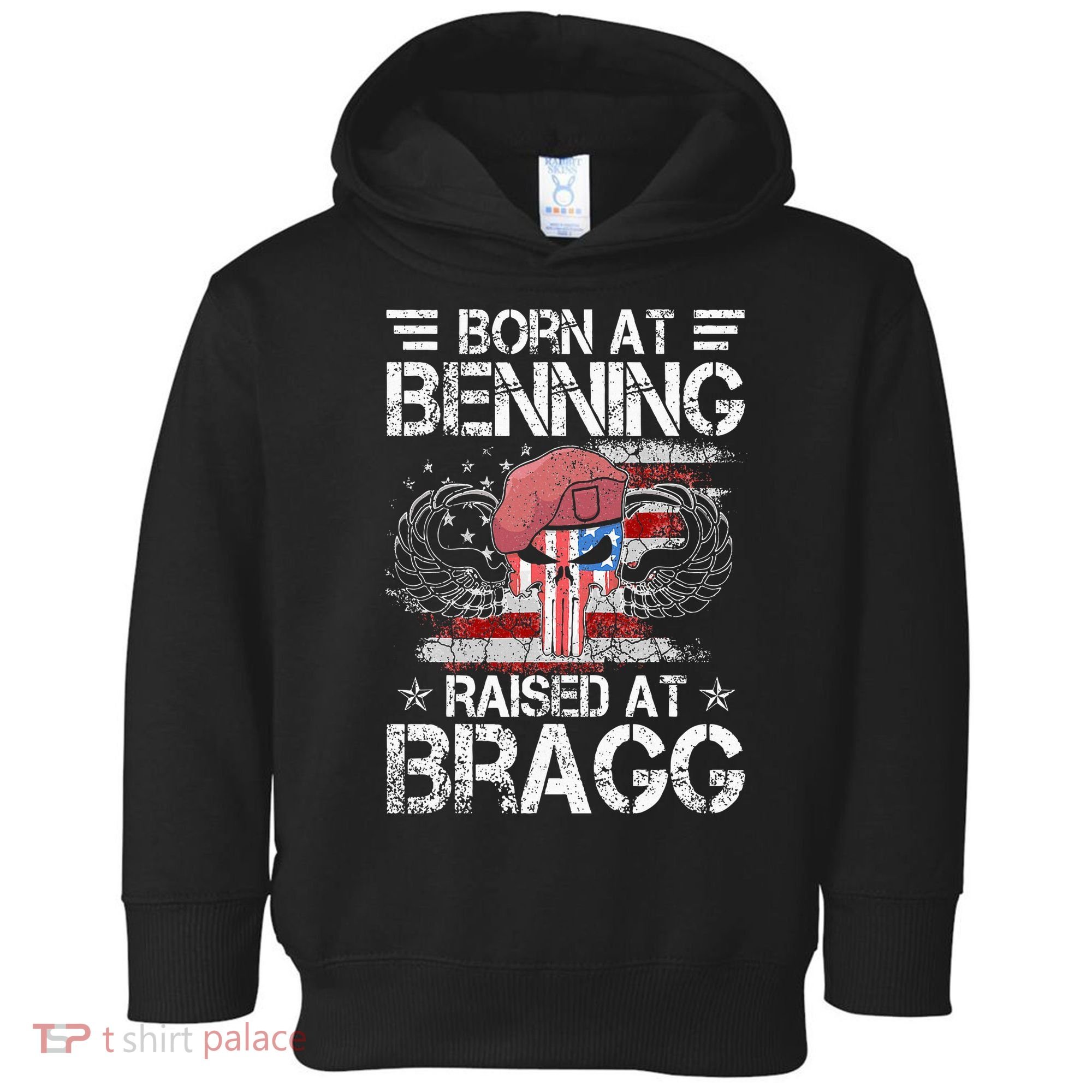 82nd Airborne Division Born At Ft Benning Raised Fort Bragg Toddler Hoodie