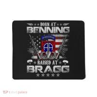 82nd Airborne Division Born At Ft Benning Raised Fort Bragg Mousepad thumb 0
