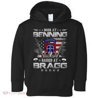 82nd Airborne Division Born At Ft Benning Raised Fort Bragg Toddler Hoodie thumb 0