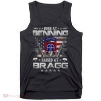 82nd Airborne Division Born At Ft Benning Raised Fort Bragg Tank Top thumb 0
