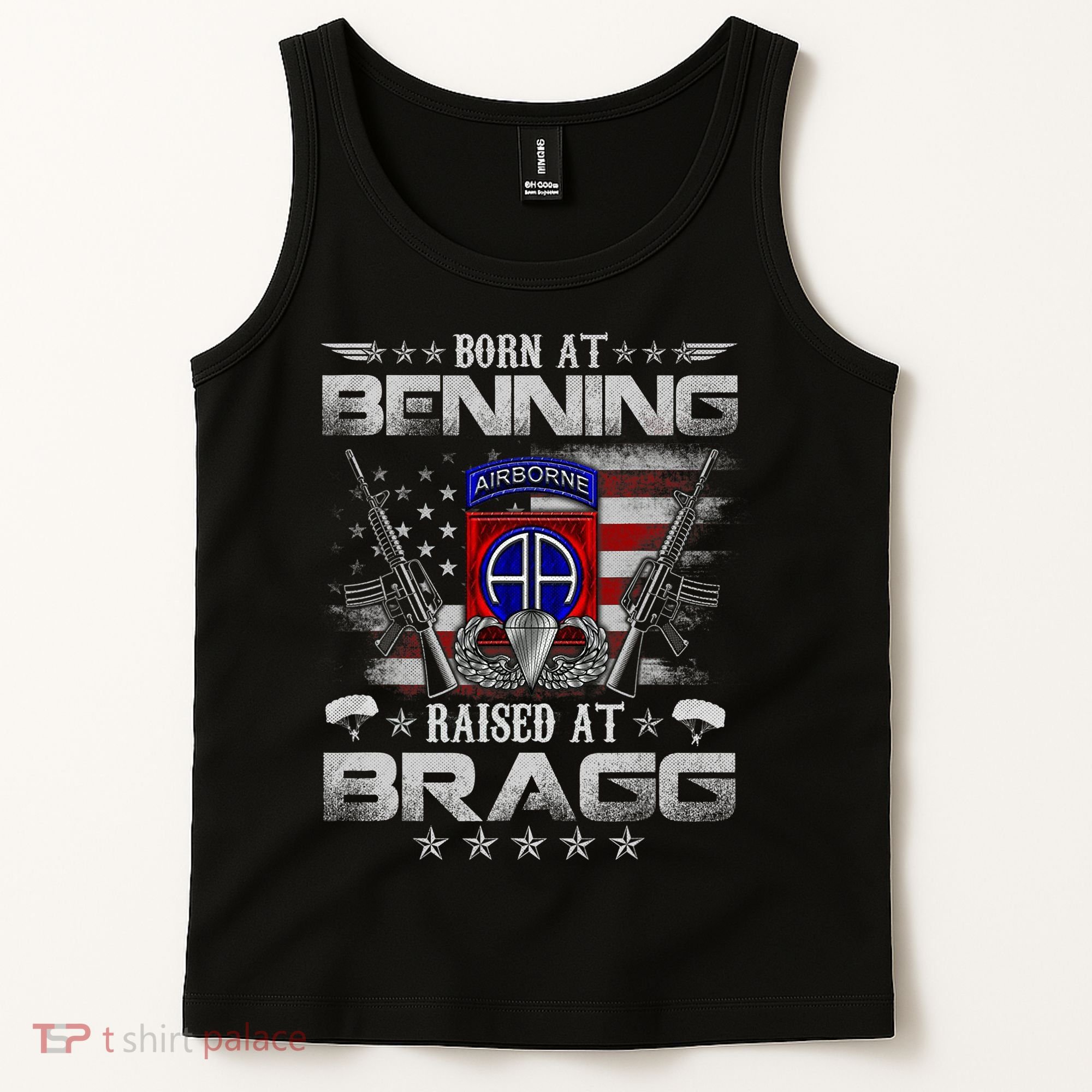 82nd Airborne Division Born At Ft Benning Raised Fort Bragg Tank Top