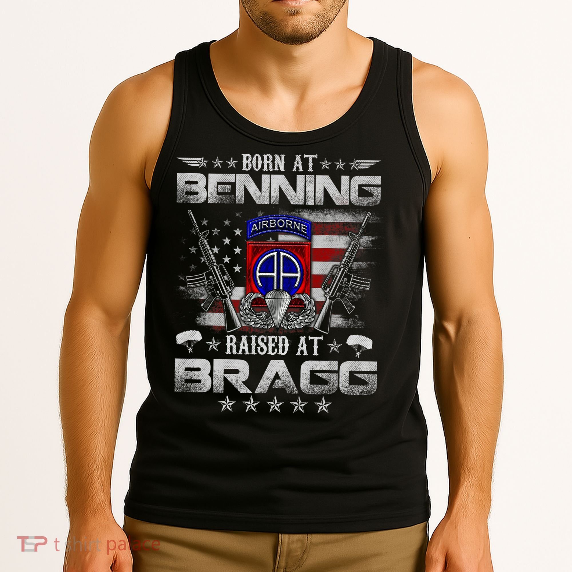 82nd Airborne Division Born At Ft Benning Raised Fort Bragg Tank Top