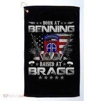 82nd Airborne Division Born At Ft Benning Raised Fort Bragg Golf Towel thumb 0