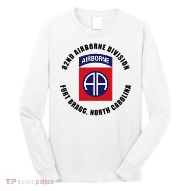 82nd Airborne Division Fort Bragg Military Long Sleeve Shirt