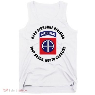 82nd Airborne Division Fort Bragg Military Tank Top