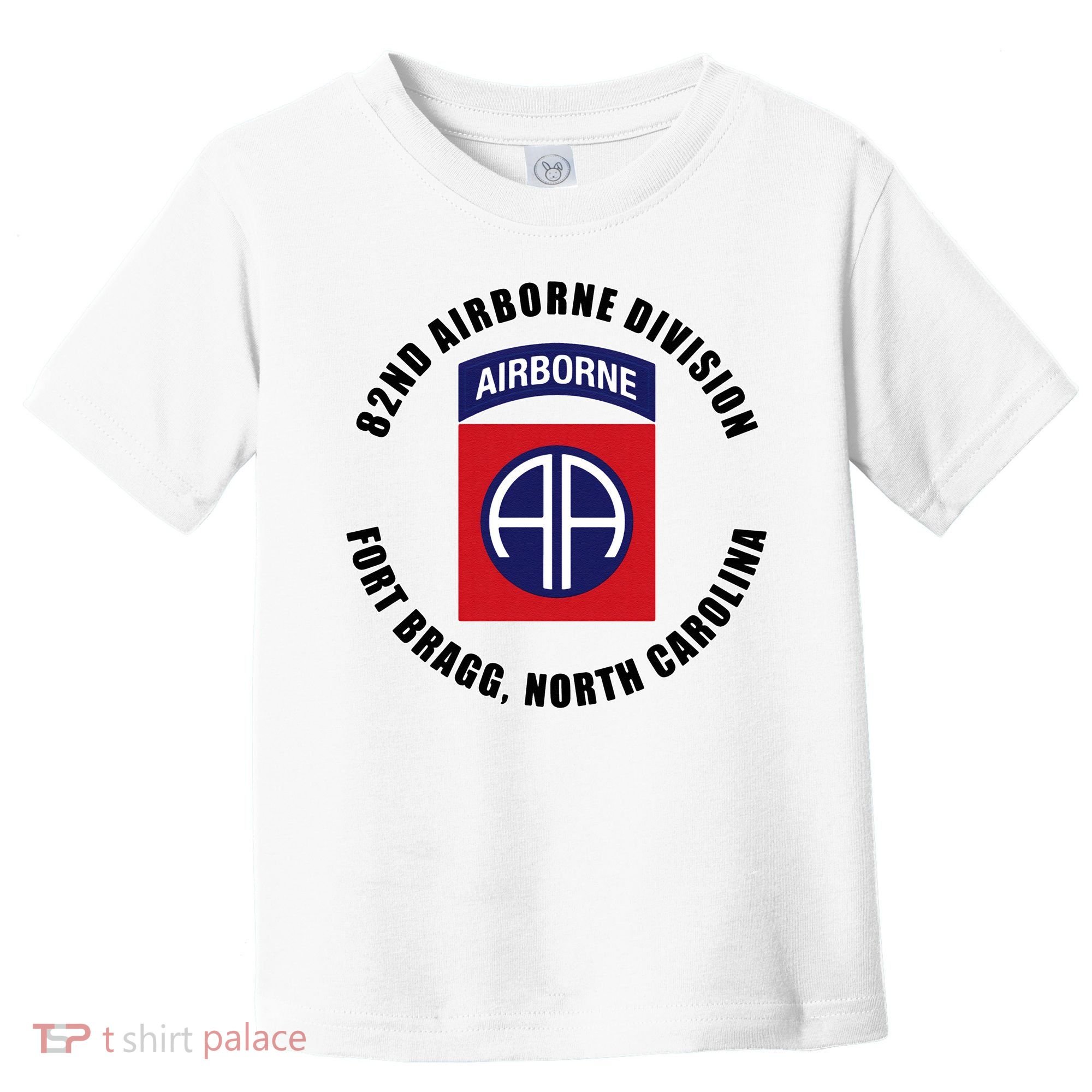 82nd Airborne Division Fort Bragg Military Toddler T-Shirt