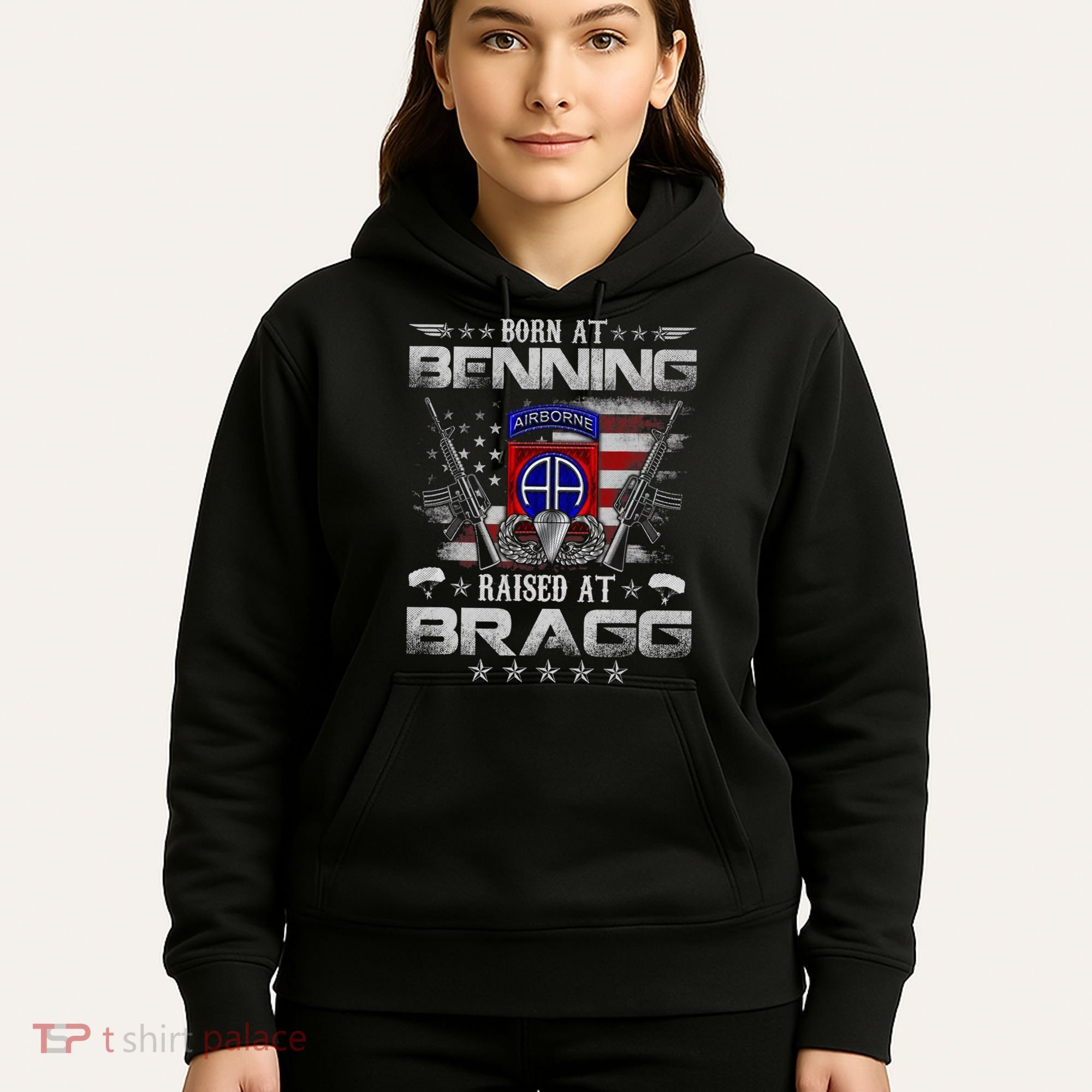 82nd Airborne Division Born At Ft Benning Raised Fort Bragg Hoodie