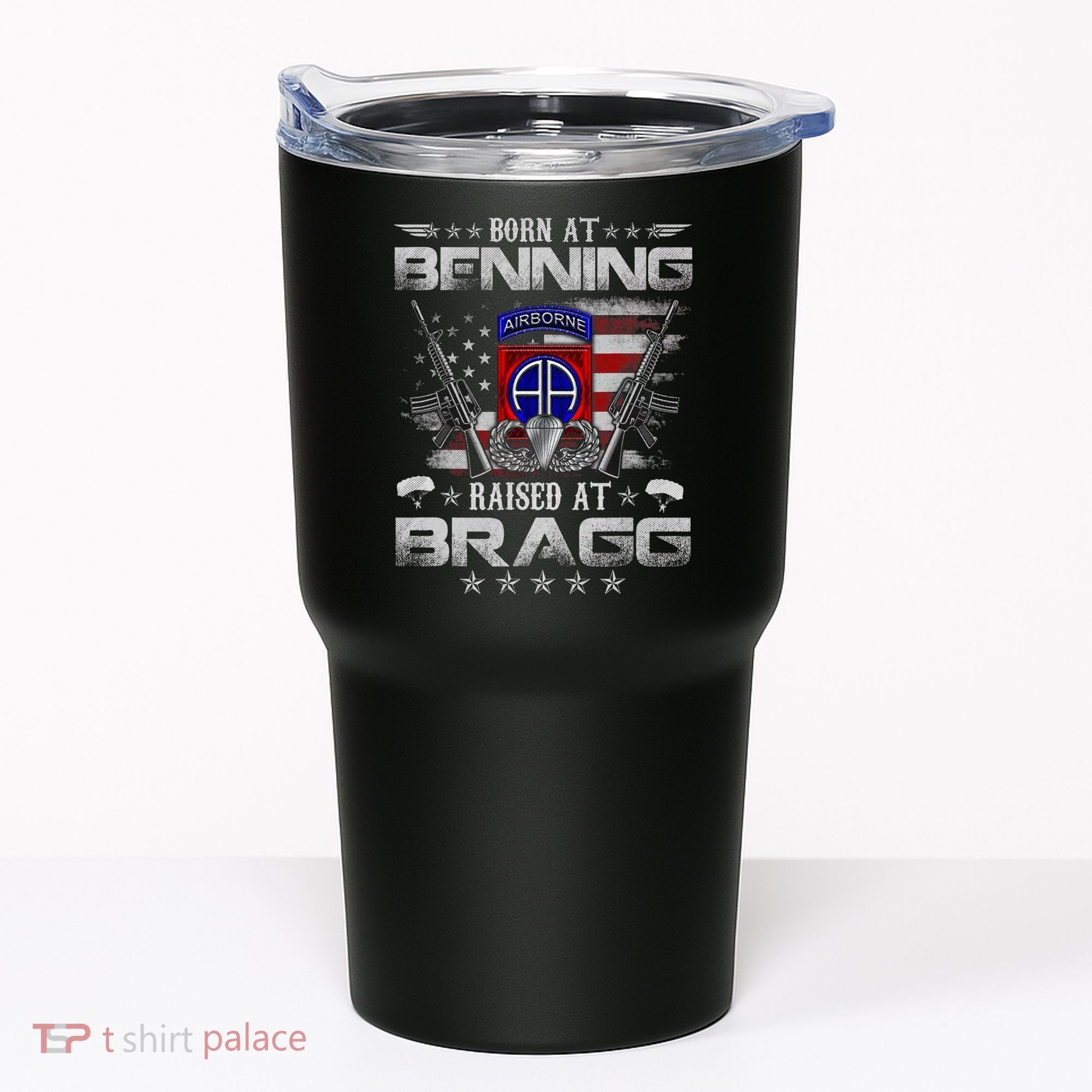 82nd Airborne Division Born At Ft Benning Raised Fort Bragg Tumbler
