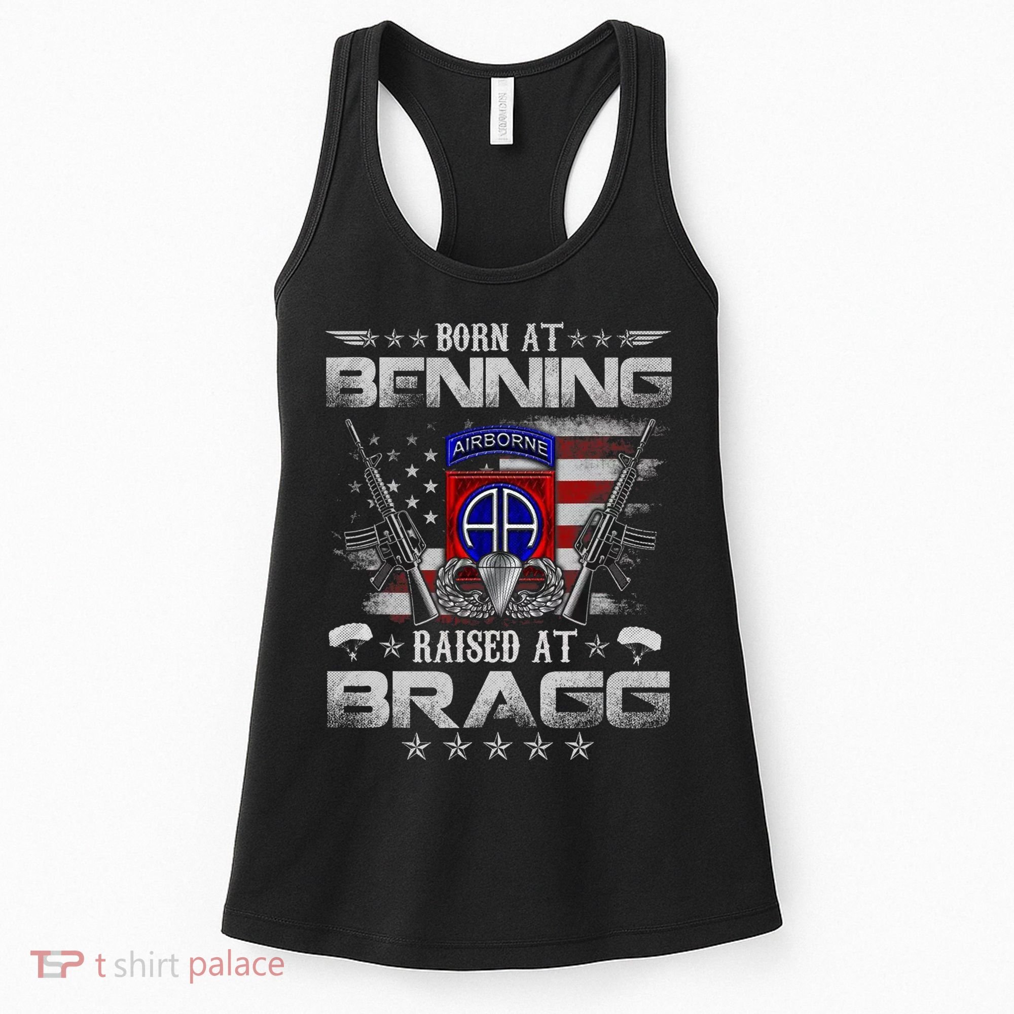 82nd Airborne Division Born At Ft Benning Raised Fort Bragg Women's Tank Top