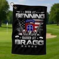 82nd Airborne Division Born At Ft Benning Raised Fort Bragg Golf Towel thumb 1