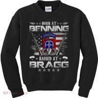 82nd Airborne Division Born At Ft Benning Raised Fort Bragg Kids Sweatshirt thumb 0