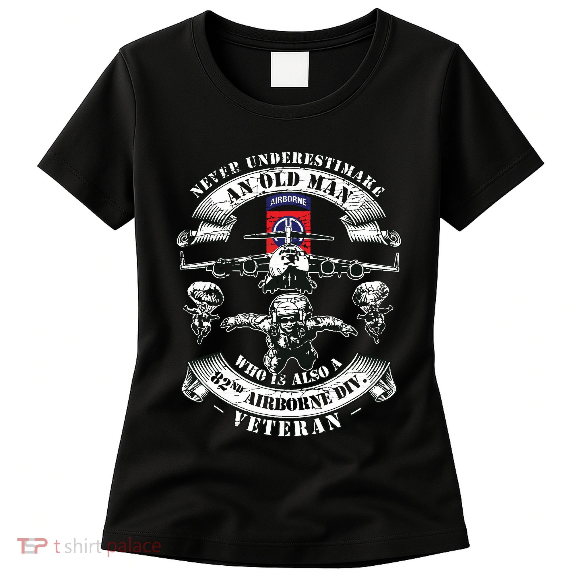 82nd Airborne Division Paratrooper Fort Bragg Veteran Gifts Women's T-Shirt
