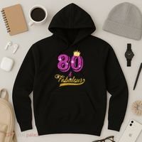 80 and Fabulous 80 yrs old B-day 80th Birthday Gift shirt Hoodie thumb 3