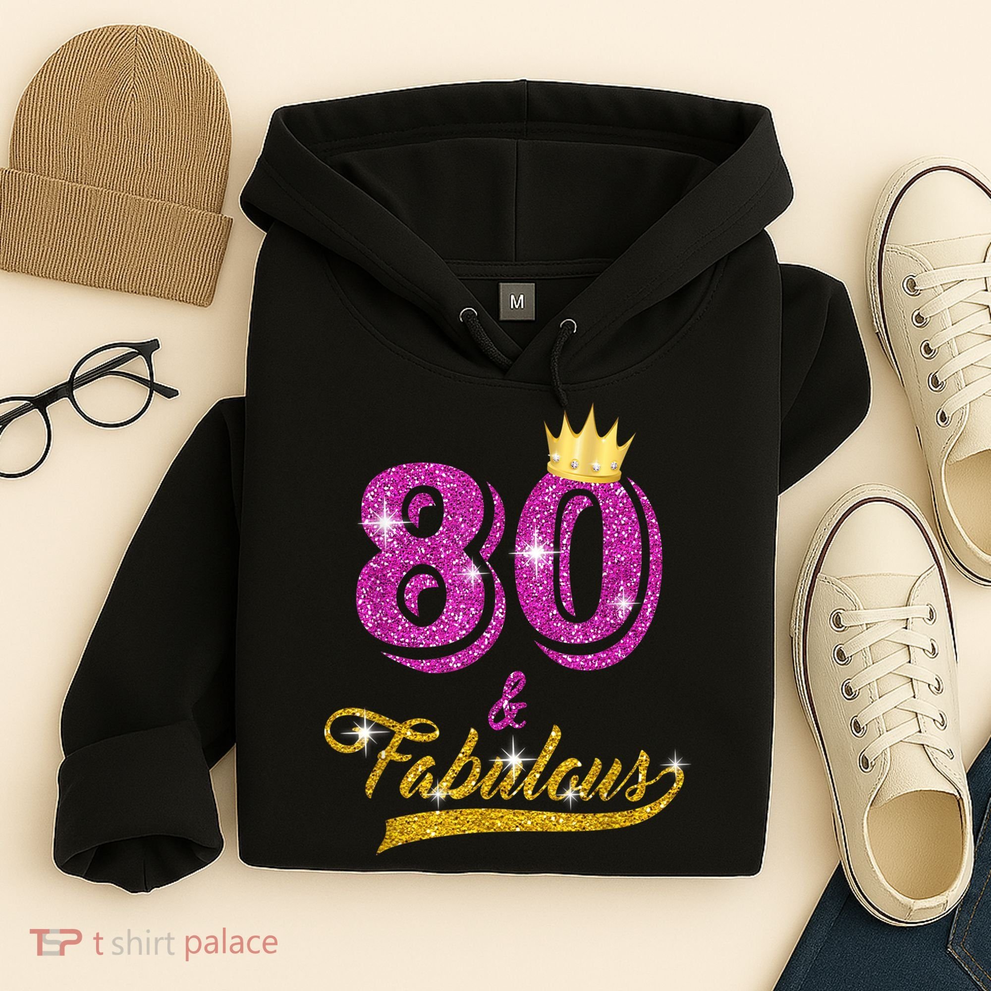 80 and Fabulous 80 yrs old B-day 80th Birthday Gift shirt Hoodie