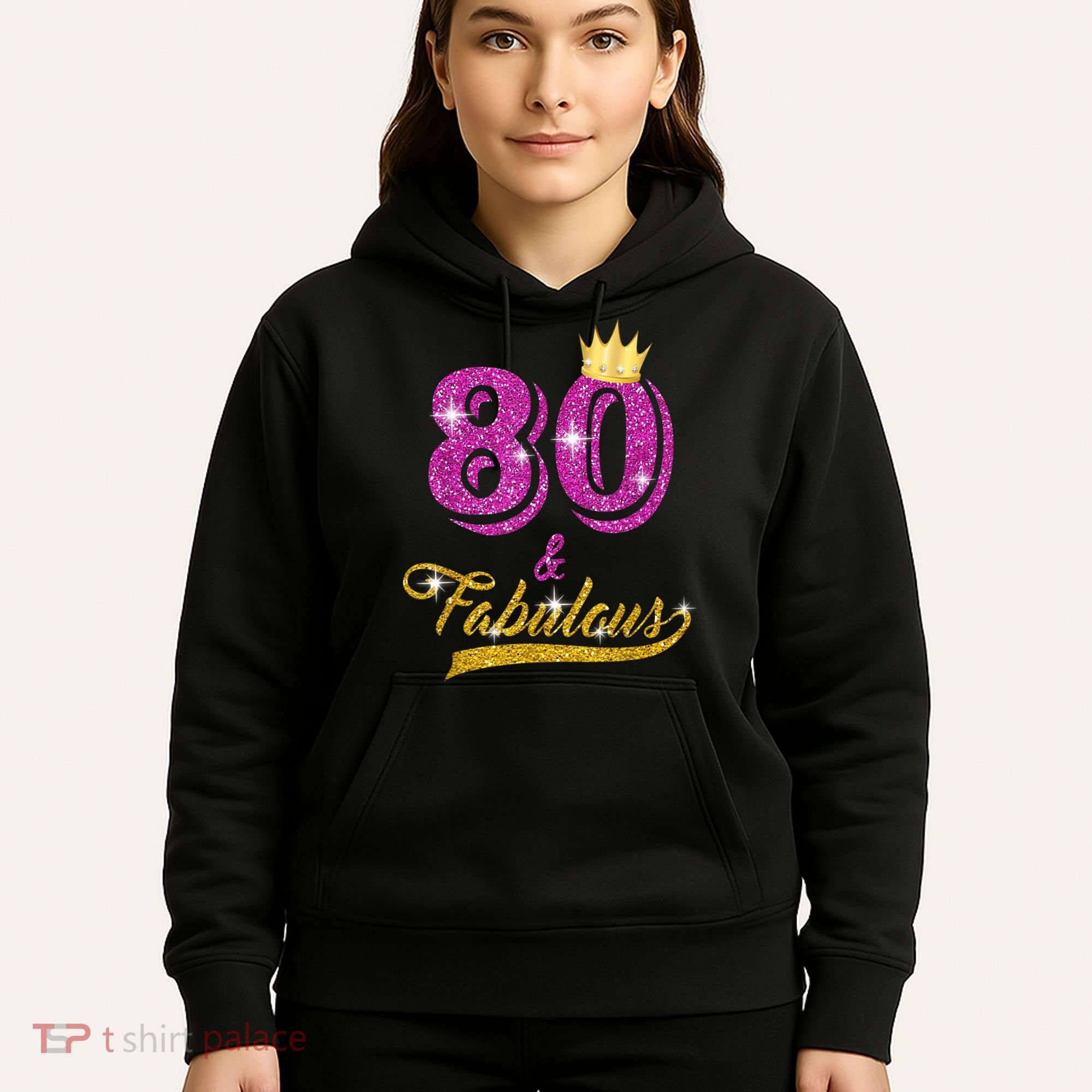80 and Fabulous 80 yrs old B-day 80th Birthday Gift shirt Hoodie