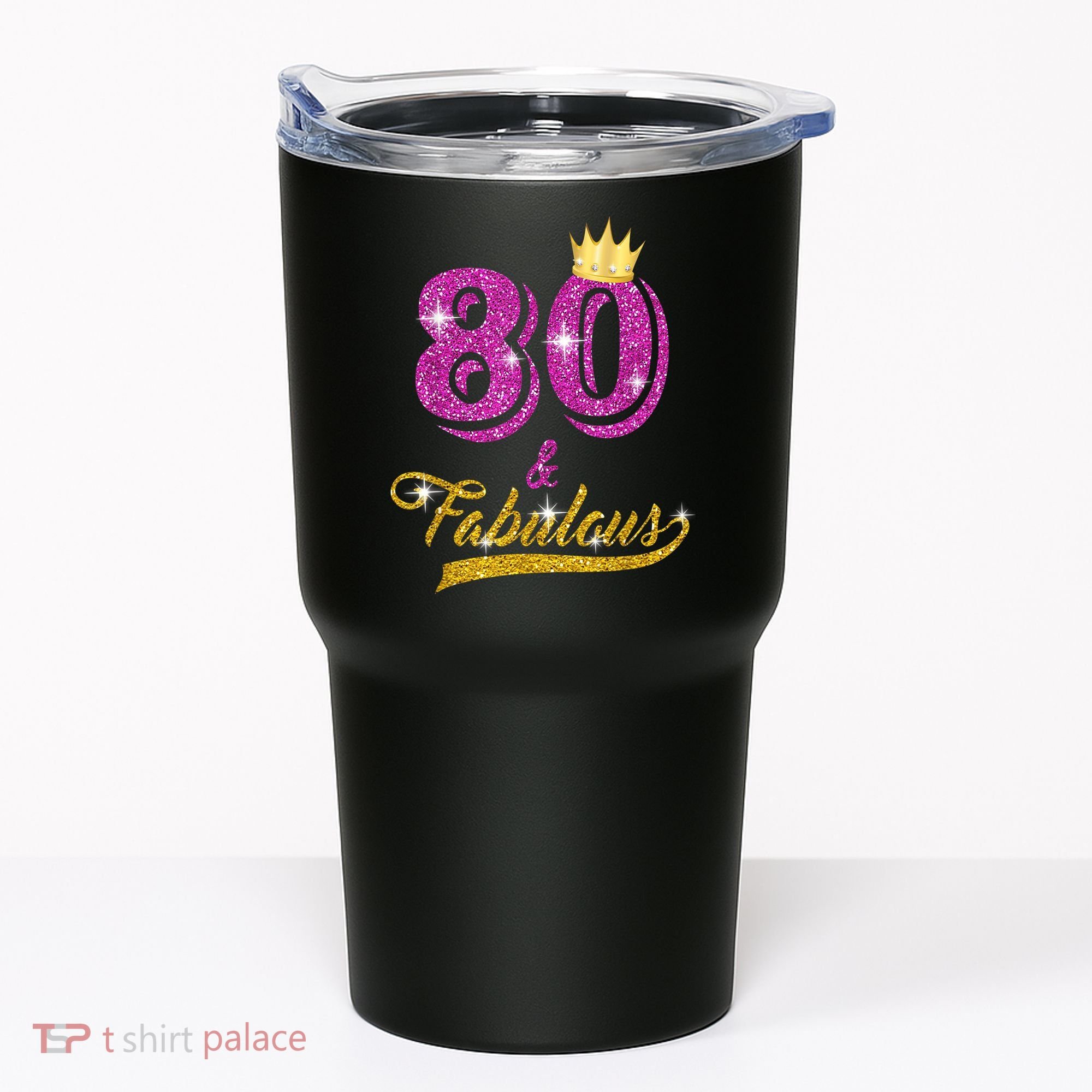 80 and Fabulous 80 yrs old B-day 80th Birthday Gift shirt Tumbler