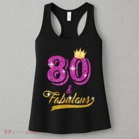 80 and Fabulous 80 yrs old B-day 80th Birthday Gift shirt Women's Tank Top thumb 3