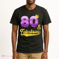 80 and fabulous - 80 years old Gift - 80th Birthday Tall T-Shirt thumb 2